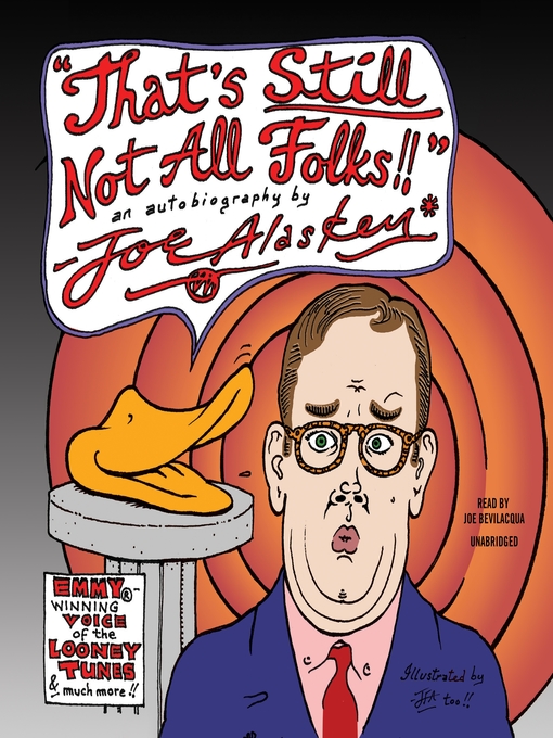Title details for That's Still Not All, Folks by Joe Alaskey - Available